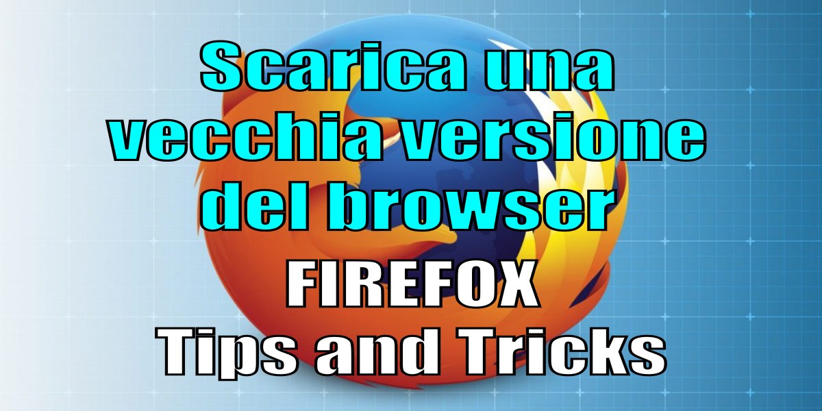 scarica firefox vecchie versioni