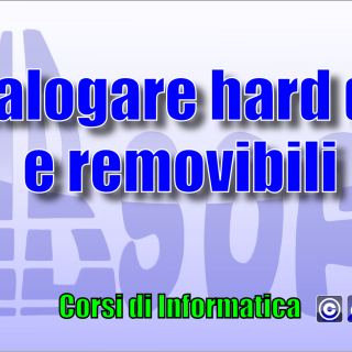 Catalogare hard disk e vari media