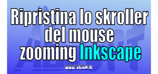 Ripristina zooming con lo skroller su Inkscape