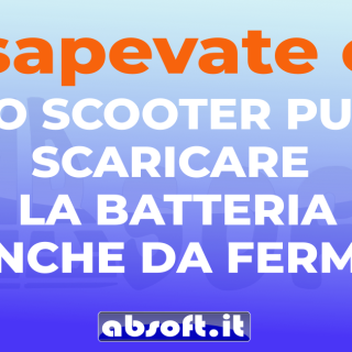 Batteria scooter scarica da fermo: perché succede e come evitarlo