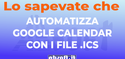 Lo sapevate che.. File ICS Google Calendar: automatizzare scadenze